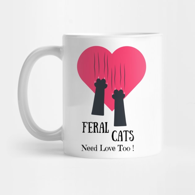 Feral Cats Need Love Too by Galactic Goat